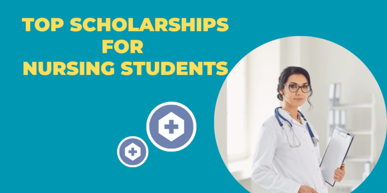 Top Scholarships for Nursing Students